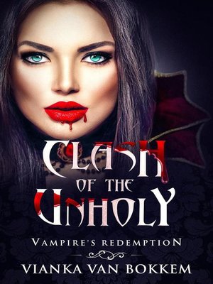 cover image of Clash of the Unholy